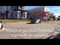 Report of gunshots fired on Walnut St in Lewiston