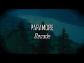 Paramore - Decode
