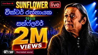 victor rathnayake with sunflower old live