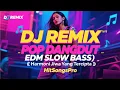 Download Lagu DJ REMIX POP DANGDUT EDM SLOW BASS  🎧  Harmoni Jiwa Yang Tercipta 🎧 HitSongsPro