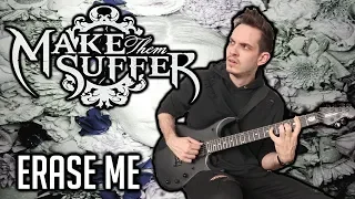 Download Make Them Suffer | Erase Me | GUITAR COVER (2020) MP3