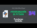34 Curso Python Funciones Funciones lambda
