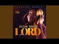 Download Lagu Bless The Lord
