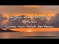 Sepanjang Jalan Kenangan - The Rain (Lirik Lagu)