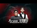 Download Lagu Arum Ndalu - Adif Marhaendra feat. Awan Abimanyu (Official Music Video)