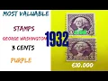 Stamps Most valuable 10 000Washington stamps 3 cents purple 1932 josershina in world