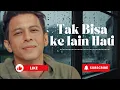 Download Lagu Lagu baru - Tak bisa ke lain hati - Cinta Sejati Tak Pernah Pergi... Lagu Ini Bukti Nyatanya