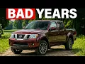 Nissan Frontier Years to AVOID and the Ones That Last Forever