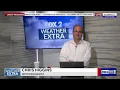 Weather Extra with Chris Higgins Flash Flood Watch Tonight - Hot Weather Ahead