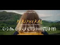 Peripheral - Trailer