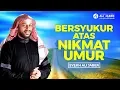 Download Lagu BERSYUKUR ATAS NIKMAT UMUR - SYEKH ALI JABER