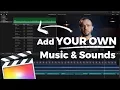 How to Add Music Sound Effects to Final Cut Pro X Library