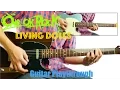 Download Lagu ONE OK ROCK - Living Dolls (Guitar Playthrough Cover By Guitar Junkie TV) HD
