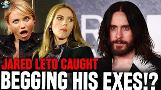 Jared Leto BEGGING His Famous Exes Scarlett Johansson Cameron Diaz To Defend Him