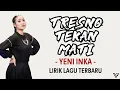 Download Lagu Yeni Inka - Tresno Tekan Mati (Lirik dan Terjemahan)