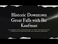 Historic Great Falls with Ike Kaufman