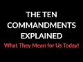 The Ten Commandments Explained