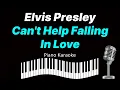 Download Lagu Elvis Presley - Can't Help Falling In Love (Piano Karaoke)