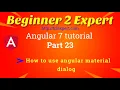 Angular material part 2 - How to use angular material dialog inside an existing project