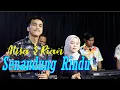 Download Lagu Senandung Rindu - Alisa $ Rian (Live Musik)