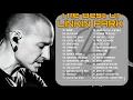 The Best of Linkin Park | 30 Greatest Hits Full Album Playlist