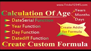 Calculation Of Age And Create Custom Formula And Addin VBA Macros DateSerial DateDiff Function