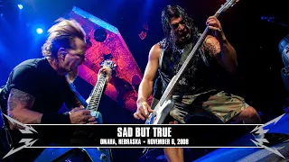 Download Metallica: Sad But True (Omaha, NE - November 6, 2008) MP3