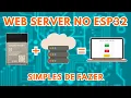 Web Server on ESP32 The Simple Way to Do It