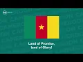 Download Lagu Cameroon's National anthem in both English and French languages