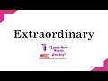Meaning of the Word Extraordinary Extraordinary English Vocabulary