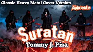suratan tommy j pisa classic heavy metal cover by aphrodite