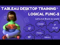 Tableau Desktop Coding Bootcamp Logical Functions 2