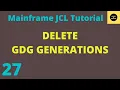 Delete GDG Generations in JCL - Mainframe JCL Tutorial