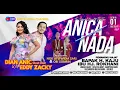 Download Lagu 🔴LIVE ANICA NADA ( DIAN ANIC ) | SIANG 01 JULI 2024 | KLUWUT | BULAKAMBA | BREBES