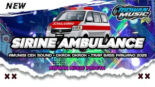 free flm dj battle trap sirine ambulance okrok okrok cek sound terbaru 2025 