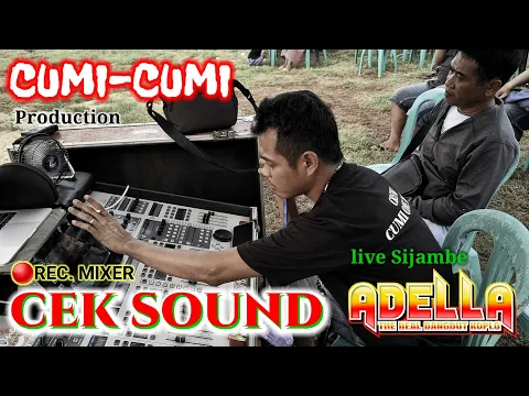 Download MP3 CLARITY‼️CEK SOUND CUMI-CUMI AUDIO FT. OM ADELLA LIVE PEKALONGAN