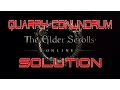 Elder Scrolls Online - Quarry Conundrum Solution