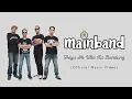 Download Lagu MainBand - Hayu Ah Ulin Ka Bandung (Official Music Video)