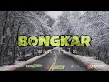 Download Lagu DJ BONGKAR ||| K-SEM AUDIO |||ALVAREZ REVOLUTION ||| BASS HOREG!!!