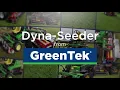 GreenTek Dyna Seeder