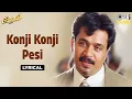 Download Lagu Konji Konji Pesi  - Lyrical | Vedham | Arjun Sarja | S. P. Balasubrahmanyam | Tamil Hit Songs