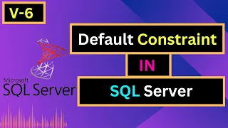 Learn SQL Server Default Constraint 100 clear concept