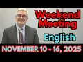 Lagu Weekend Meeting 2025 | Watchtower Study (November 10-16) | English | Weekend Meeting