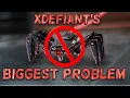 THIS is XDEFIANTS biggest PROBLEM