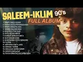Download Lagu SALEEM IKLIM - FULL ALBUM - TANPA IKLAN