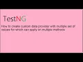 Tutorials 14 TestNG How to create TestNG custom DataProvider for multiple Tests