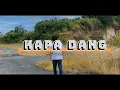 Download Lagu KAPA DANG - Dante Nababan