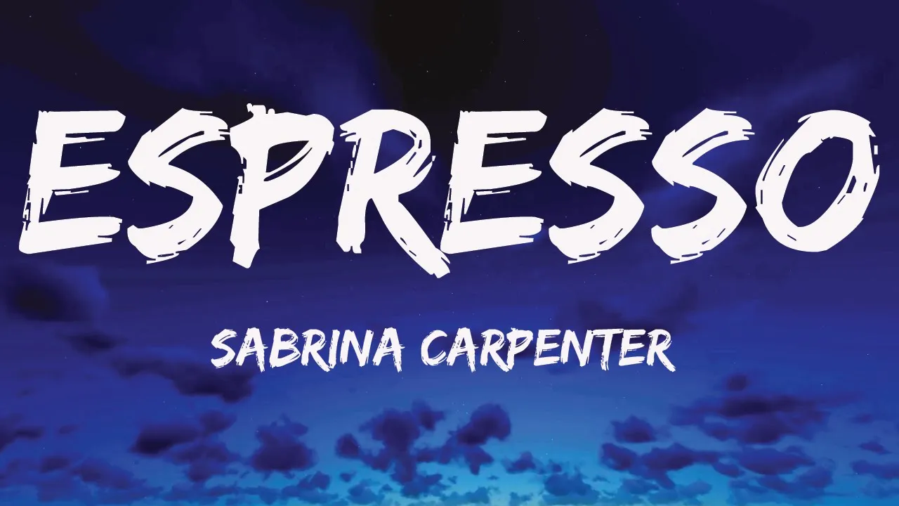 Sabrina Carpenter - Espresso (Lyrics)