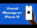 iPhone 14 How to Unsend iMessage on iPhone 14 All Models