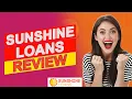 Sunshine Loans Review - Should You Borrow Here Unbiased Review